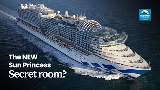 On Board with Cruise Passenger: The NEW Sun Princess has a secret in her rooms - We reveal!