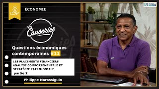 Les placements financiers, analyse comportementales et stratégie patrimoniale partie 2