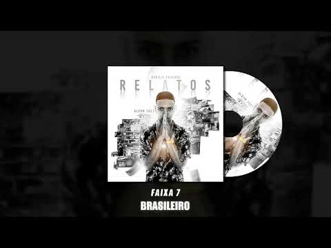Romulo Chavoso - “BRASILEIRO” 🇧🇷 ( Álbum Relatos )
