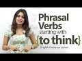 Phrasal verbs starting with - 'To Think' - English ...