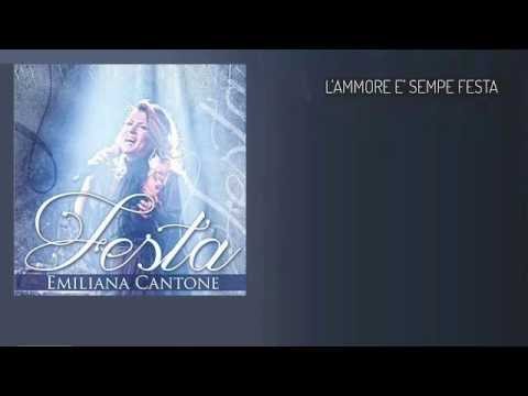 Emiliana Cantone - L'ammore e' sempe festa - New Single 2015