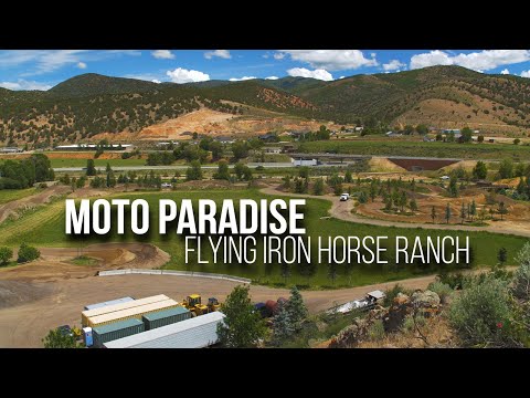 Moto Paradise: Flying Iron Horse Ranch