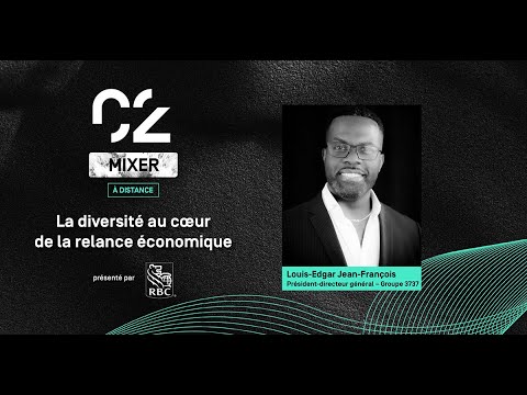 C2 Mixer à distance présenté par RBC - La diversité au coeur de la relance économique.