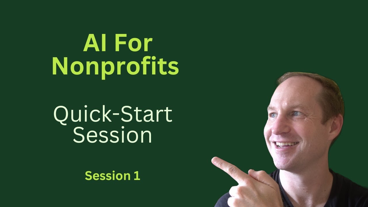 AI Quick-Start for Nonprofits (Session 1)