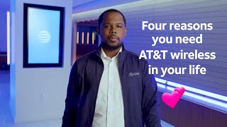 AT&T Four Reasons You Need AT&T Wireless in Your Life