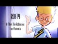 RUSTY A Meet The Robinsons Fan Animatic