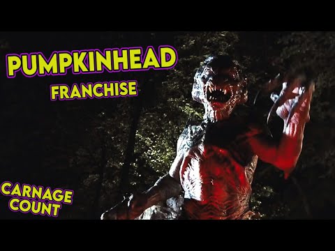 Pumpkinhead Franchise (1988 - 2007) Carnage Count