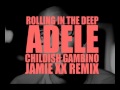 Adele - Rolling In The Deep (feat. Childish ...