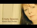 Karen Ann Hunter ~ 'Empty Spaces' CD Sampler