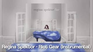 Regina Spektor - Riot Gear (Instrumental)