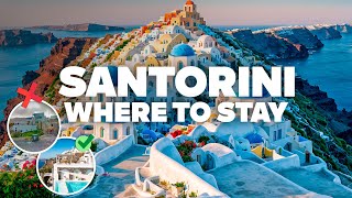 WHERE TO STAY IN SANTORINI ! Best Areas and Budget Hotels!