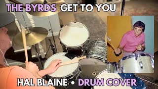 The Byrds “Get To You” Hal Blaine - Drum Cover