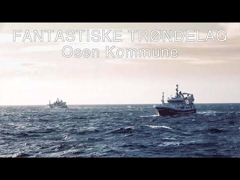 Fantastiske Trøndelag - Osen