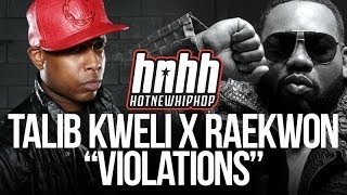 Talib Kweli x Raekwon - Violations (Official Music Video Behind The Scenes)