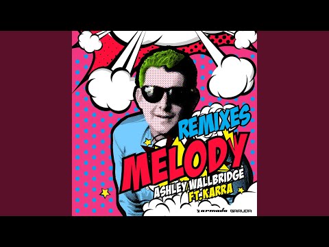 Melody (The Vapes Remix)