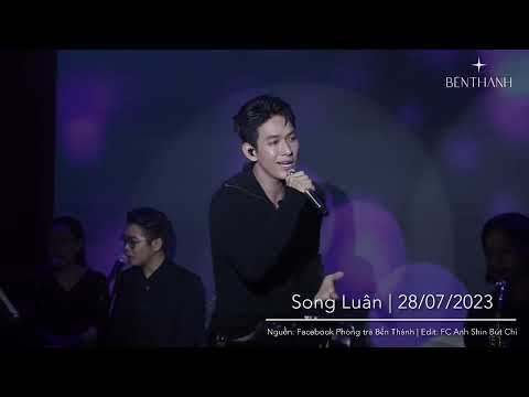 Thể hiện bởi Song Luân