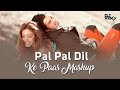 PAL PAL DIL KE PASS DJ VICKY MASHUP