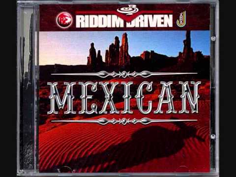 Mexican Riddim Mix (2002) By DJ.WOLFPAK