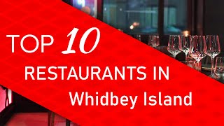 Top 10 best Restaurants in Whidbey Island, Washington