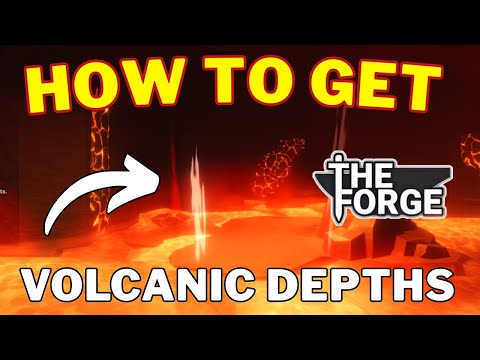 How To Get To Volcanic Depths in The Forge | The Volcanic Depths Location | Roblox