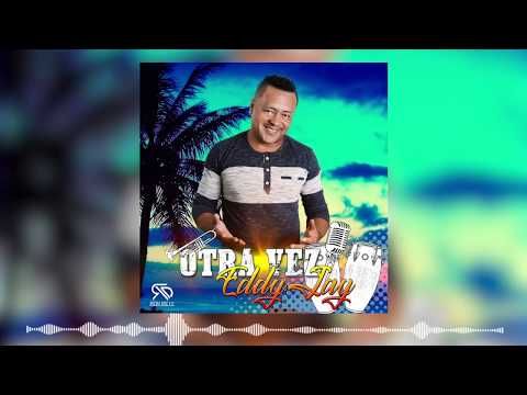 Aunque  No Estés  -  Eddy Jay