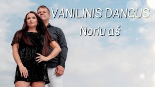 Download lagu VANILINIS DANGUS - Noriu aš (2024) mp3