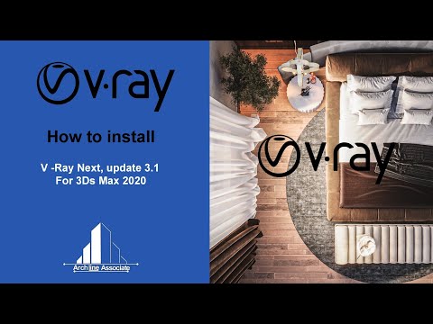 How To installations V -ray Next, update 3.1 For 3Ds Max 2020