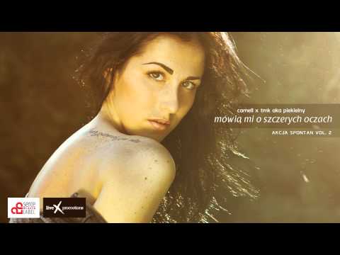 AKCJA SPONTAN vol. 2: Camell x TMK aka Piekielny - Mówią mi o szczerych oczach