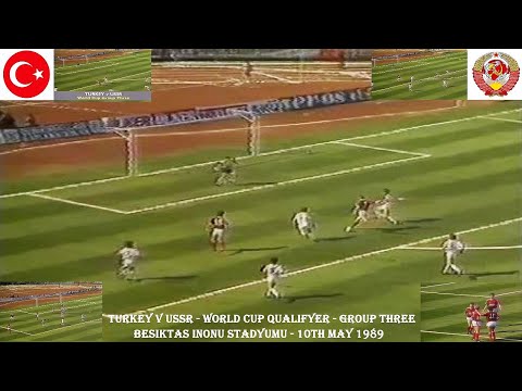 TURKEY V USSR – WORLD CUP QUALIFIER – GROUP 3 – BESIKTAS INONU STADYUMU, ISTANBUL – 10TH MAY 1989