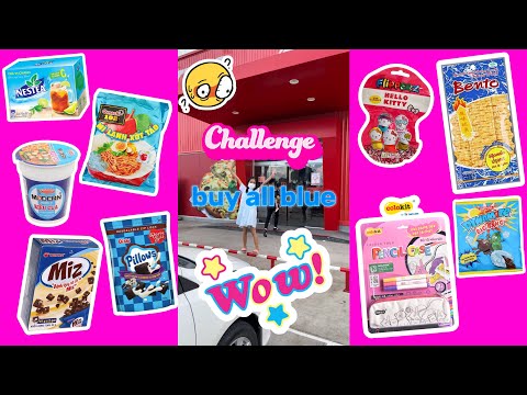 THỬ THÁCH ĐI SIÊU THỊ MUA TẤT CẢ ĐỒ MÀU XANH DƯƠNG VÀ CÁI KẾT???😂🙄😂
