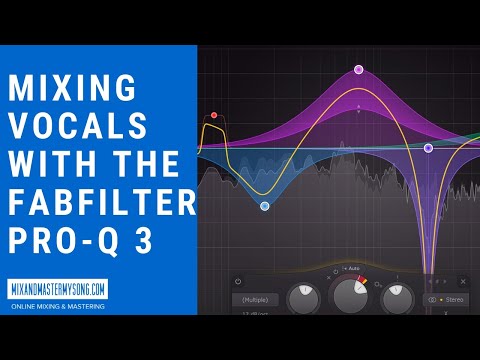 Mixing Vocals with the FabFilter Pro-Q 3