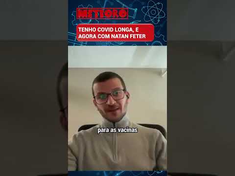 TENHO COVID LONGA, E AGORA COM NATAN FETER