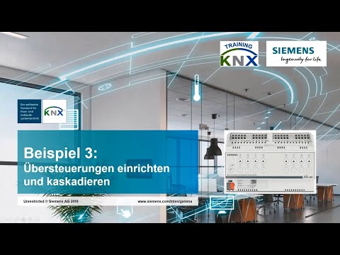 2.2 Siemens KNX Sonnenschutz Anwendungen – einfache Übersteuerungen