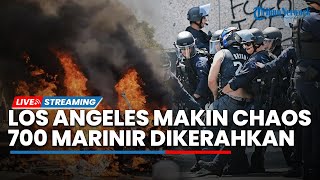 Los Angeles Makin Chaos! Penjarahan Meluas hingga Trump Kerahkan 700 Marinir dalam Kericuhan
