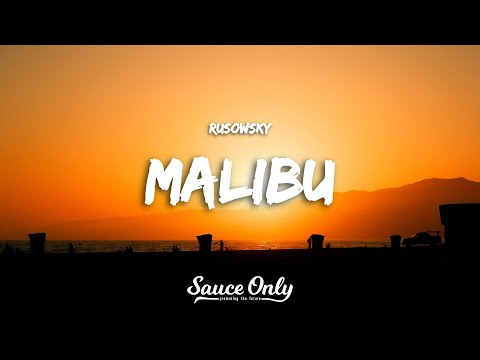 rusowsky - malibU (Lyrics/Letras)