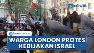 Aksi Massa di London: Desak Pemerintah Inggris Intervensi RUU Kontroversial Israel