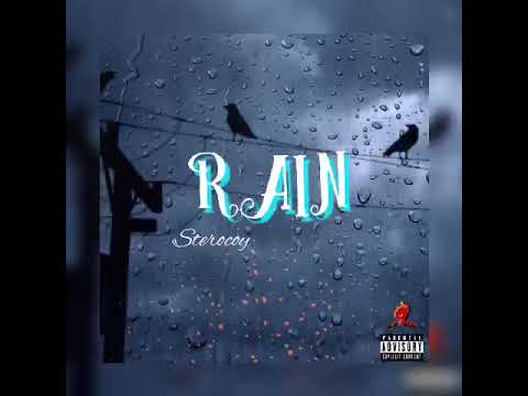 Sterocoy - Rain (Official Audio)