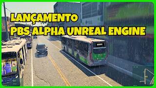 🟢Testando Proton Bus Simulator Alpha PBS Unreal Engine no Mapa CCS Zona Norte SP