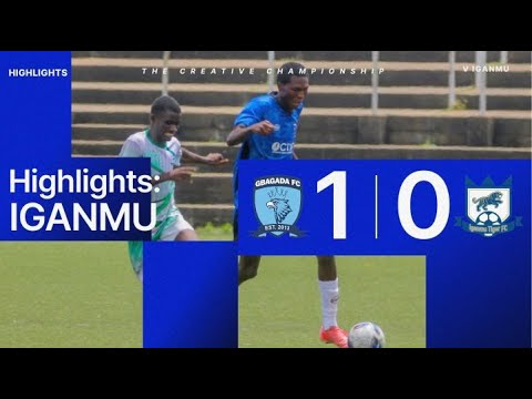 MATCH HIGHLIGHTS: GBAGADA 1 - 0 IGANMU