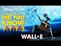 WALL•E Easter Eggs & Fun Facts | Pixar Did You Know? by Disney•Pixar