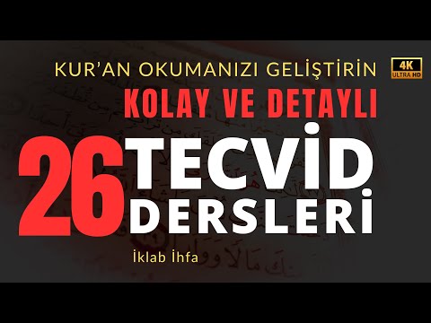 Tecvid Dersleri 26 - İhfa (Gizleme) - Mehmet Emin Yiğit