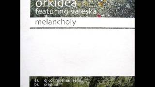 Orkidea feat. Valeska - Melancholy (Hardy Heller Take You There Mix)