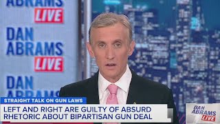 Left, right, both go crazy over Supreme Court gun ruling | Dan Abrams Live