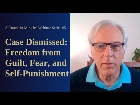 A Course in Miracles Free Webinar Series #5: The Sin That Had No Effect