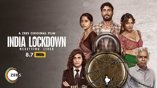 India Lockdown | Stories of India | Official Trailer | A ZEE5 Original Film | Watch Now on ZEE5