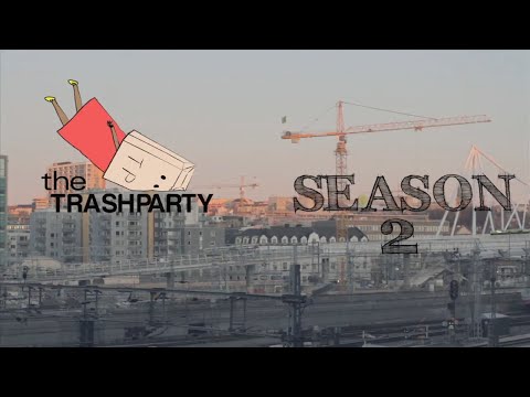 The Trashparty ep 1 s2
