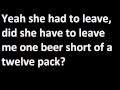 Eric Church - Cold One Lyrics 