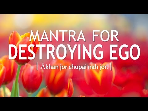 Mantra for Destroying Ego - Akhan Jor | DAY34 of 40 DAY SADHANA
