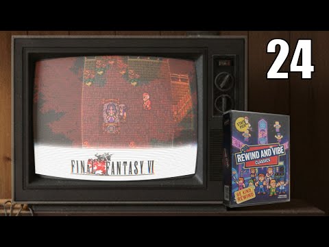 FINAL FANTASY VI - Episode 24 - Phoenix Cave - Rewind and Vibe Classics #finalfantasy  #jrpg