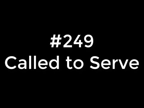 Called To Serve - Lds Hymns